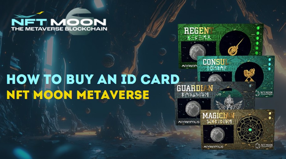 HOW TO BUY AN ID CARD NFT MOON METAVERSE